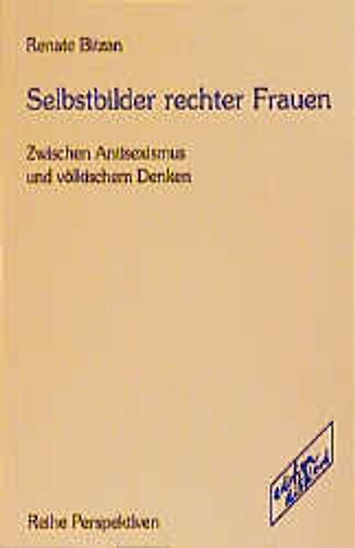 Selbstbilder rechter Frauen