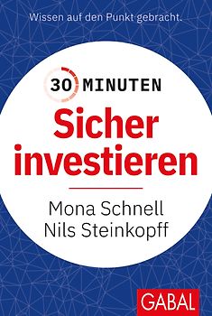 30 Minuten Sicher investieren