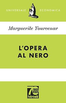 L' opera al nero. Ediz. 70° anniversario