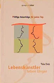 Lebenskünstler leben länger