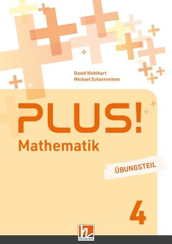 PLUS! 4 (Lehrplan 2023), Übungsteil + E-Book