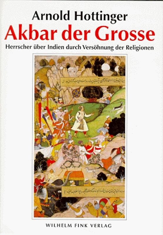 Akbar der Grosse (1542-1605)