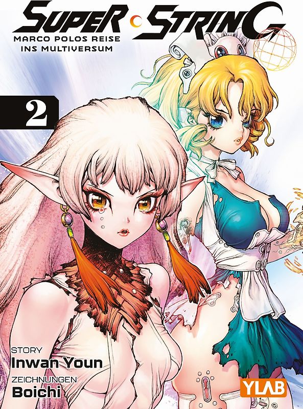 Super String: Marco Polos Reise ins Multiversum 02