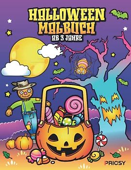Halloween Malbuch: Halloween Buch für Kinder ab 3 Jahre mit Kürbis, Gespenster, Zombie, Monster, Halloween Essen, Kostüm und Grusel Bilder zum ... Herbst Mitgebsel für Mädchen und Junge