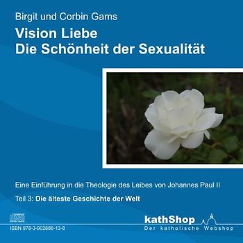 Vision Liebe - Die Schönheit der Sexualität