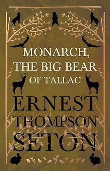 Monarch, The Big Bear of Tallac
