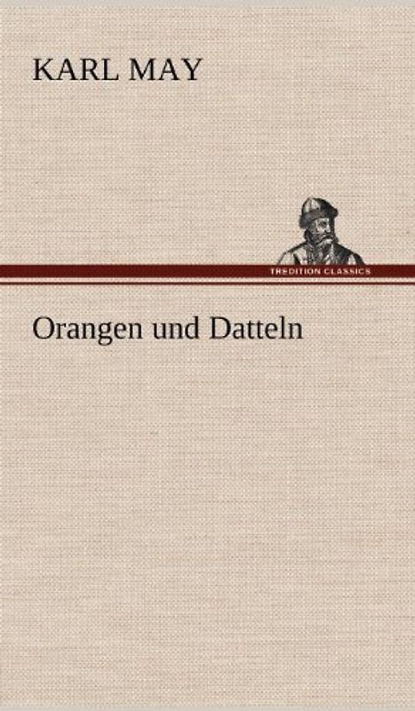 Orangen und Datteln