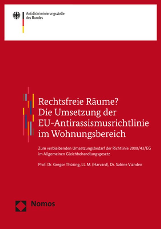 Rechtsfreie Räume? Die Umsetzung der EU-Antirassismusrichtlinie im Wohnungsbereich