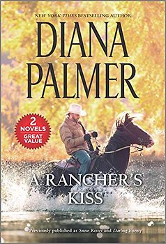 A Rancher's Kiss: A 2-in-1 Collection