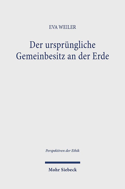 Der ursprüngliche Gemeinbesitz an der Erde