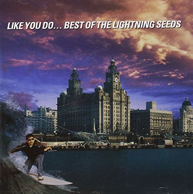 Lightning Seeds - Like You Do-Best of the Lightning Seeds