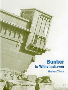 Bunker in Wilhelmshaven