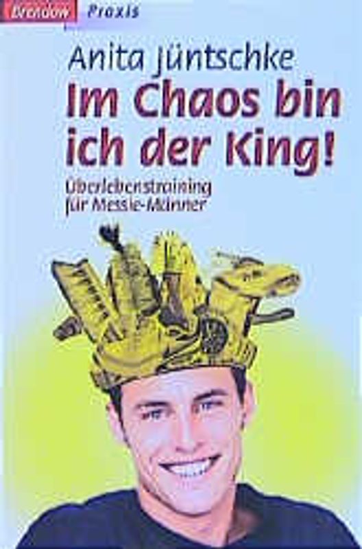 Im Chaos bin ich der King!