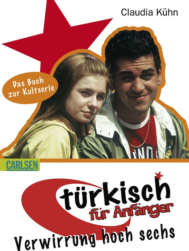 Türkisch für Anfänger, Band 2: Verwirrung hoch sechs