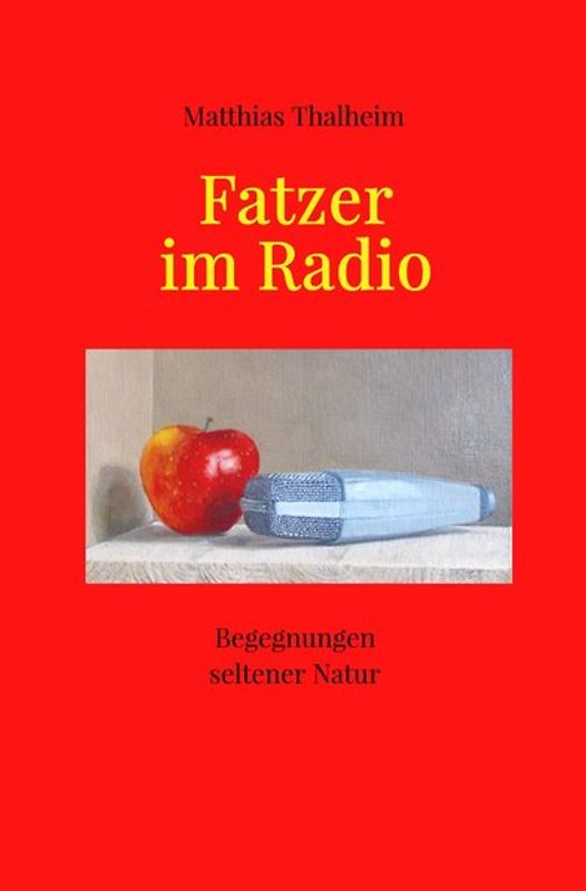 Fatzer im Radio
