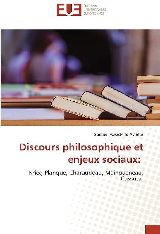 Discours philosophique et enjeux sociaux: