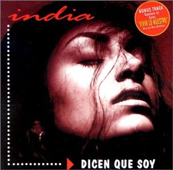 India - Dicen Que Soy