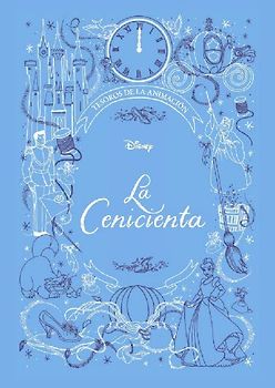 La Cenicienta : tesoros de la animación