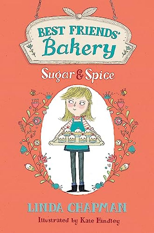 Sugar and Spice: Book 1 (Best Friends' Bakery, Band 1)