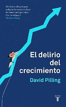 El delirio del crecimiento