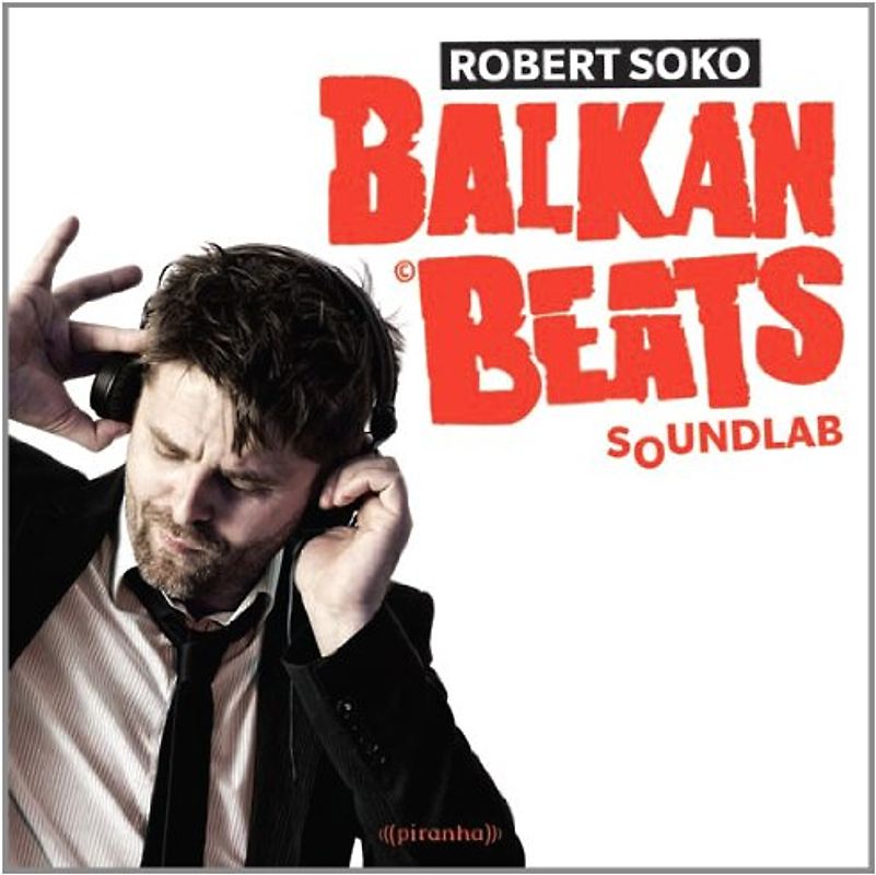 Soko,Robert - Balkanbeats Soundlab