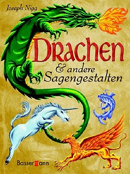 Drachen und andere Sagengestalten