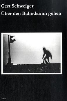 Über den Bahndamm gehen