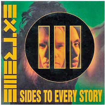 Extreme - III Sides to Every Story