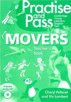 Practise and Pass Movers Teacher's Book