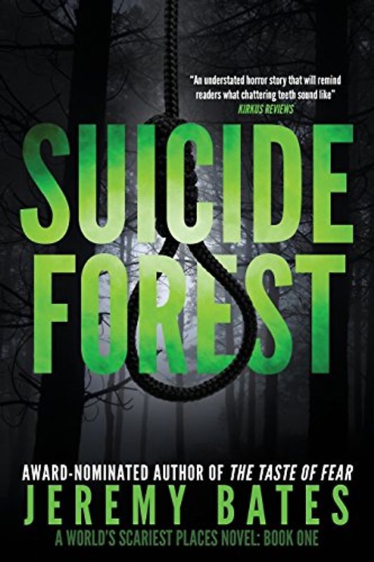 Suicide Forest - Bates, Jeremy