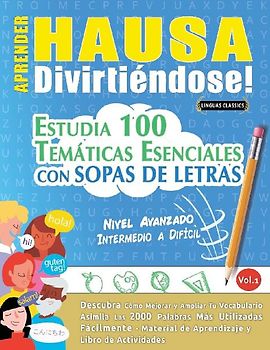 APRENDER HAUSA DIVIRTIÉNDOSE! - NIVEL AVANZADO
