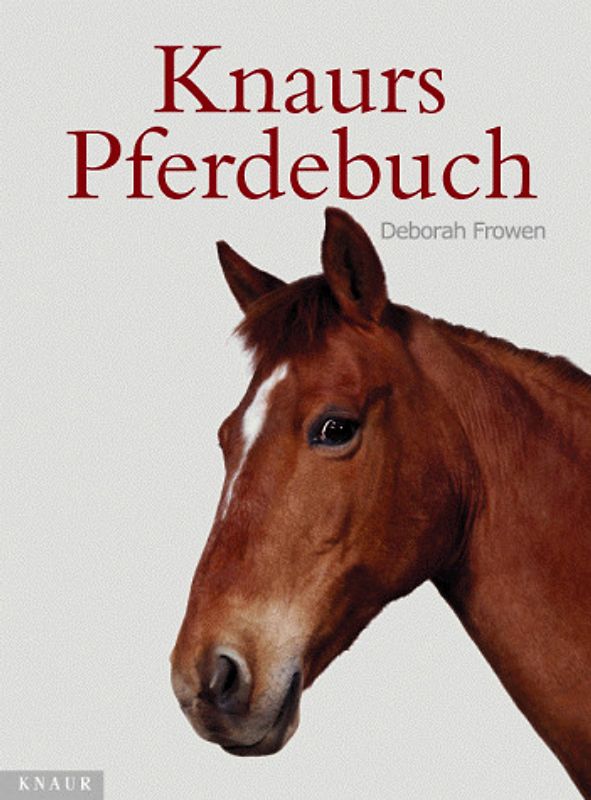 Knaurs Pferdebuch
