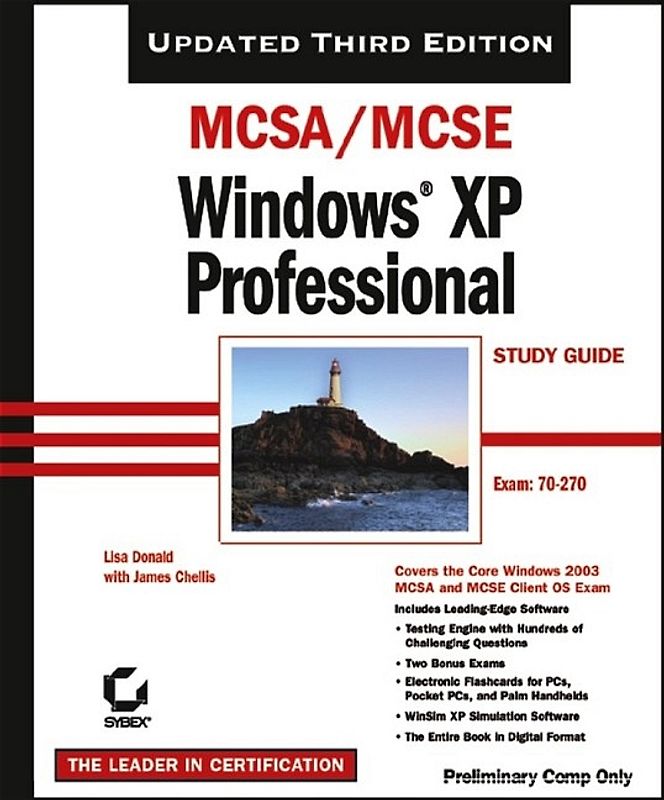MCSA/MCSE: Windows XP Professional Study Guide