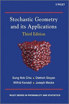 Stochastic Geometry and Its Applications