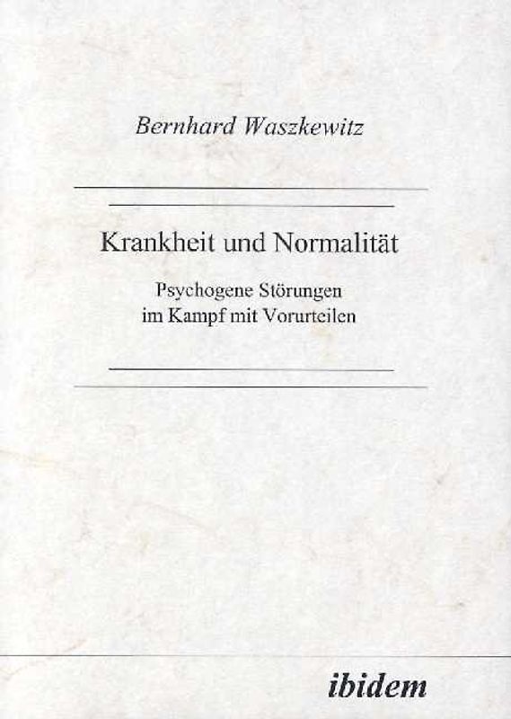 Krankheit und Normalität