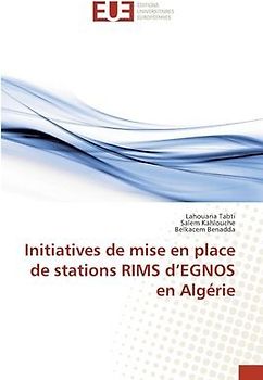 Initiatives de mise en place de stations RIMS d'EGNOS en Algérie