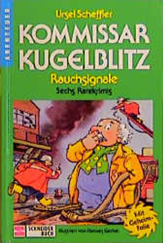 Kommissar Kugelblitz. Grossdruck / Rauchsignale