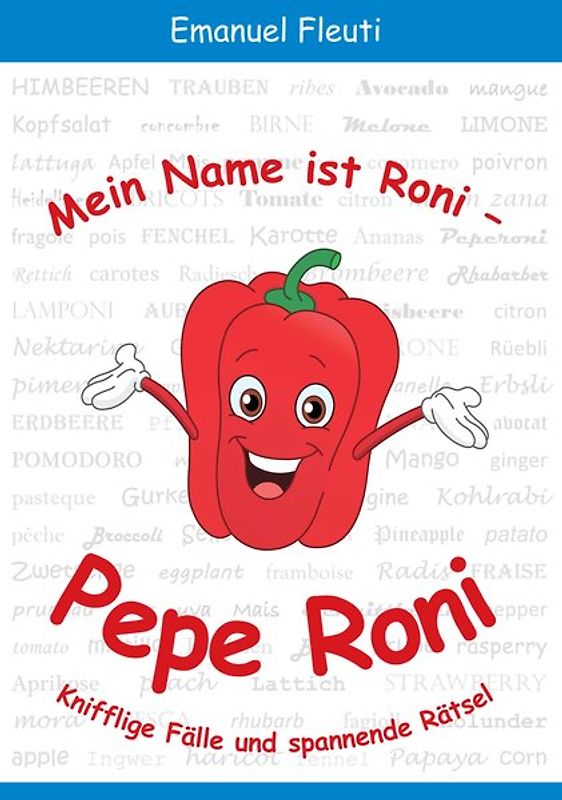 Mein Name ist Roni - Pepe Roni