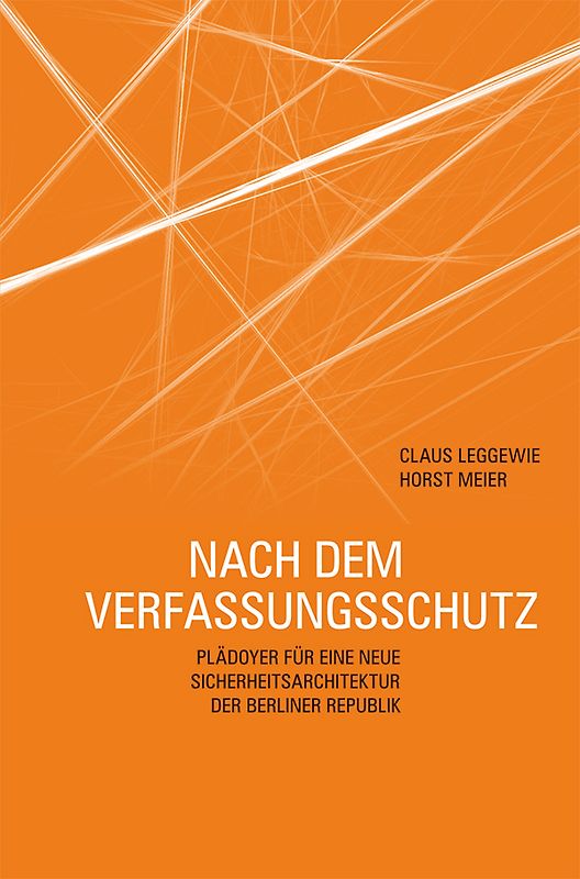 Nach dem Verfassungsschutz