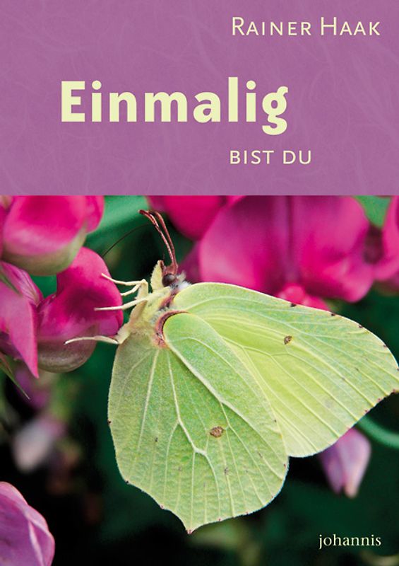 Einmalig bist du
