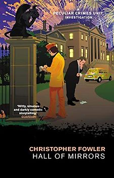 Bryant & May - Hall of Mirrors