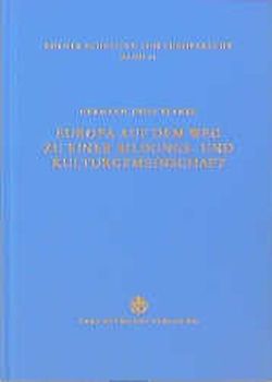 Europa auf dem Weg zu einer Bildungs- und Kulturgemeinschaft