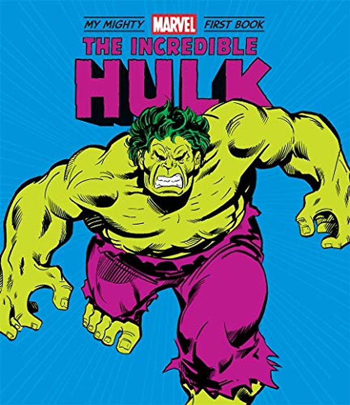 The Incredible Hulk: My Mighty Marvel First Book