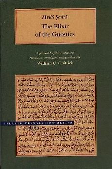 Iksir Al-Arifin/Mulla Sadra, The Elixir Of The Gnostics