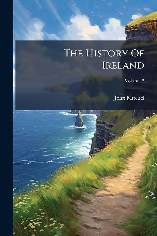 The History Of Ireland