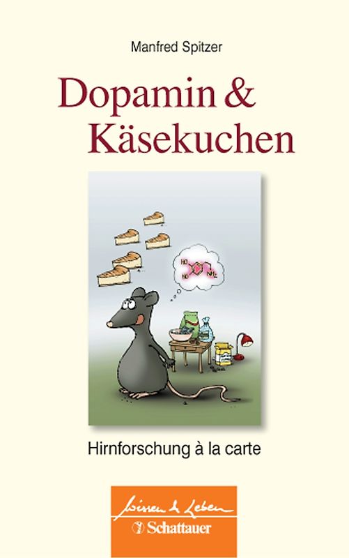 Dopamin und Kaesekuchen