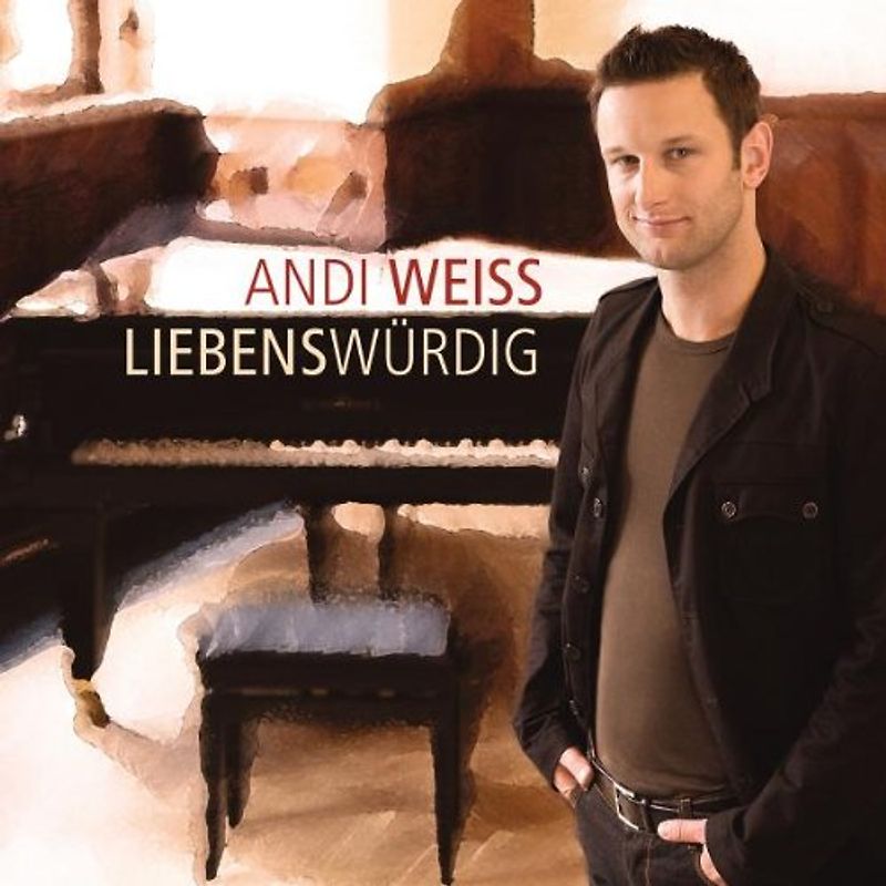 Andi Weiss - Liebenswürdig