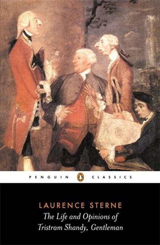 The Life and Opinions of Tristram Shandy, Gentleman: The Florida Edition (Penguin Classics) - Laurence Sterne