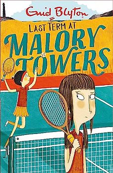 Malory Towers: Last Term