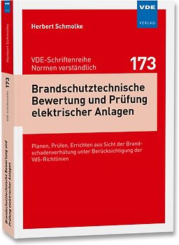 Brandschutztechnische Bewertung und Prüfung elektrischer Anlagen